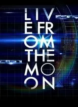 Póster de Live from the Moon