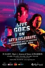 Póster de Live Goes On Grasshopper Concert 2017