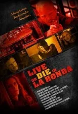 Póster de Live or Die in La Honda