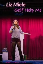 Póster de Liz Miele: Self Help Me