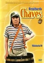 Póster de Lo Mejor del Chavo Del Ocho 1 e 2
