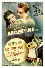 Póster de Lo que fue de la Dolores