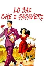 Póster de Lo sai che i papaveri...