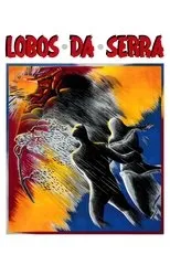 Póster de Lobos da Serra
