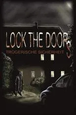 Póster de Lock the Doors - Trügerische Sicherheit