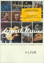 Póster de Loggins & Messina: Sittin' In Again At The Santa Barbara Bowl