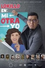 Póster de Lokillo: Mi otra yo