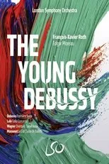 Póster de London Symphony Orchestra: The Young Debussy