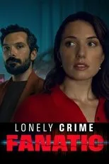 Póster de Lonely Crime Fanatic