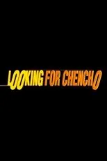 Póster de Looking for Chencho