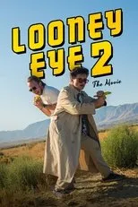 Póster de Looney Eye 2 – El ojo loco