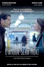 Póster de Lorsque l'amour sera mort