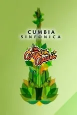 Póster de Los Ángeles Azules: Cumbia Sinfónica