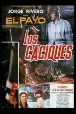 Póster de Los Caciques