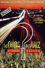 Póster de Los chicos del maíz III: la cosecha urbana