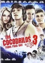 Póster de Los Cocodrilos 3. Todos para uno