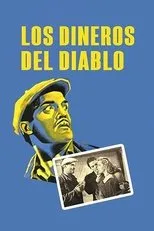 Póster de Los dineros del diablo