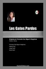 Póster de Los Gatos Pardos