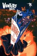 Póster de Los hermanos Venture: Radiante es la sangre del corazón del babuino