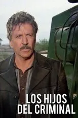 Póster de Los hijos del criminal