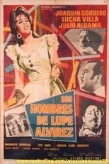 Póster de Los hombres de Lupe Alvírez