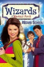 Póster de Los magos de Waverly Place: Escuela de magia