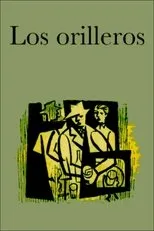 Póster de Los orilleros