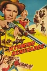 Póster de Los renegados de Wyoming