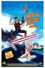 Póster de Los surfistas nazis deben morir