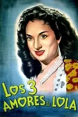 Póster de Los tres amores de Lola