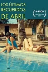 Póster de Los últimos recuerdos de Abril