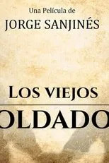 Póster de Los Viejos Soldados