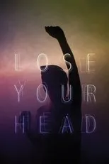 Póster de Lose Your Head