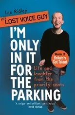 Póster de Lost Voice Guy: I'm Only In It for the Parking