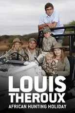 Póster de Louis Theroux's African Hunting Holiday
