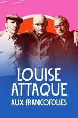 Póster de Louise Attaque aux Francofolies