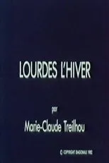 Póster de Lourdes l'hiver