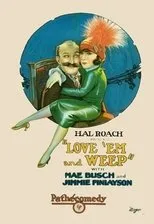 Póster de Love 'Em and Weep
