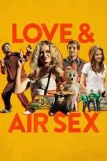 Póster de Love & Air Sex