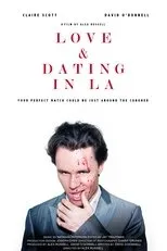 Póster de Love and Dating in LA!