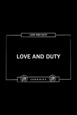 Póster de Love and Duty