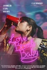 Póster de Love Bomb Baby