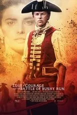 Póster de Love, Courage and the Battle of Bushy Run
