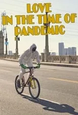 Póster de Love In The Time Of Pandemic