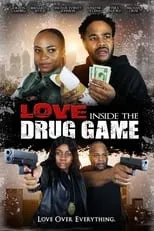 Póster de Love Inside the Drug Game