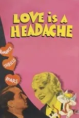 Póster de Love Is a Headache