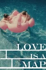 Póster de Love Is a Map