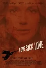 Póster de Love Sick Love