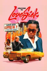 Póster de Love Sick: Open All Day, Every Night
