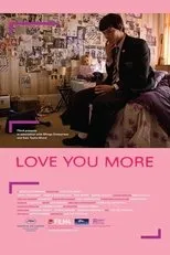 Póster de Love You More